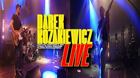 Darek Kozakiewicz Live Solo Z Utworu Pozwalam Ci Original Sound