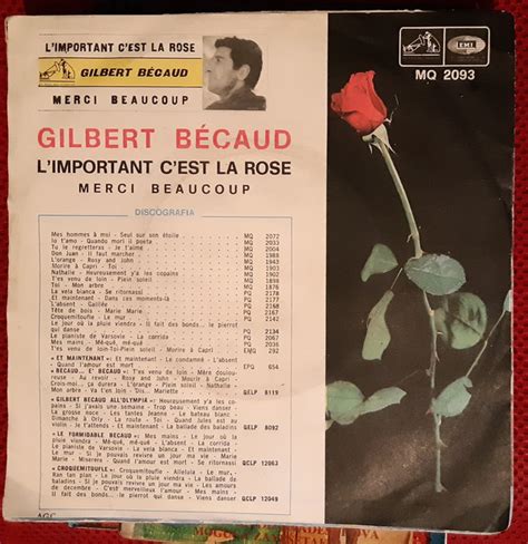 Gilbert B Caud L Important C Est La Rose Discogs