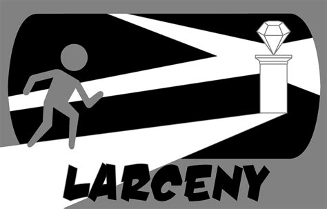 larceny - definition - What is