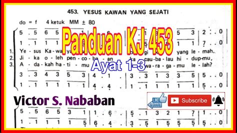 Panduan KJ 453 YESUS KAWAN YANG SEJATI Ayat 1 3 YouTube