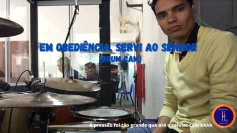 EM OBEDIÊNCIA SERVI AO SENHOR MAANAIM UBERLÂNDIA HUGO SILVA YouTube