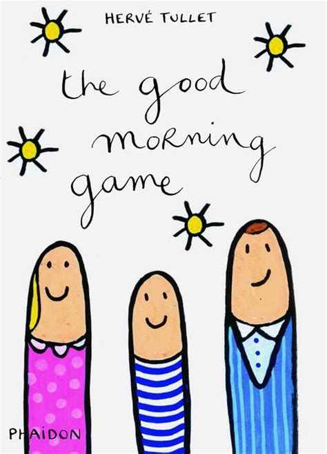 The Good Morning Game | Ages 0-2 | Store | Phaidon