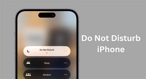 How to Use Do Not Disturb on iPhone [All iOS Versions]