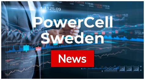 Powercell Sweden Aktie Das Ist Ein Ding Finanztrends