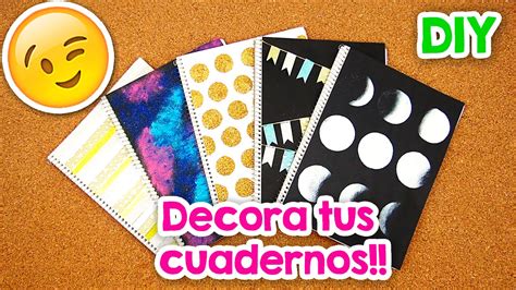 DIY 5 Ideas Para Forrar Y Decorar Tus Cuadernos VOL 1 Blooper