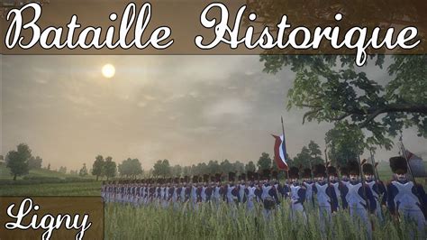 [très Difficile] Napoleon Total War Bataille Historique De Ligny