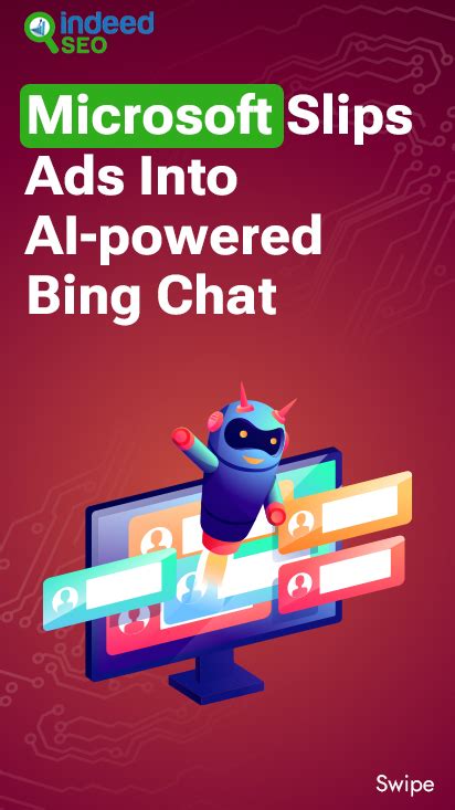 Microsoft Slips Ads Into AI-Powered Bing Chat - IndeedSEO