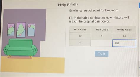 Solved Help Brielle Brielle Ran Out Of Paint For Her Room Fill In The