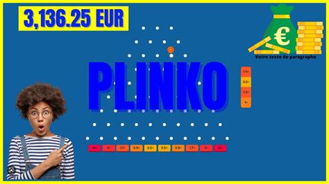 COMMENT GAGNER DE L ARGENT AVEC CE JEUX Plinko YouTube