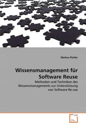 Wissensmanagement F R Software Reuse Methoden Und Techniken Des