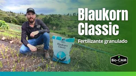 Fertilizante Granulado Utilidades De Blaukorn Classic Bio Cam Agro