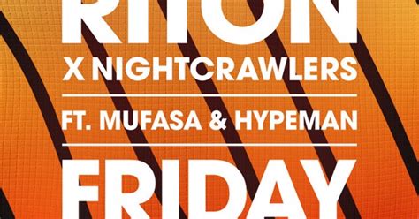 Riton Nightcrawlers Mufasa Hypeman Dopamine Friday Feat Mufasa