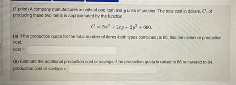 Solved 1 Point A Company Manufactures X Units Of One Item Chegg