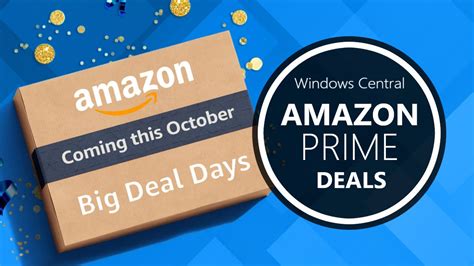 Amazon Big Deal Days In October Here S What You Should Know Windows