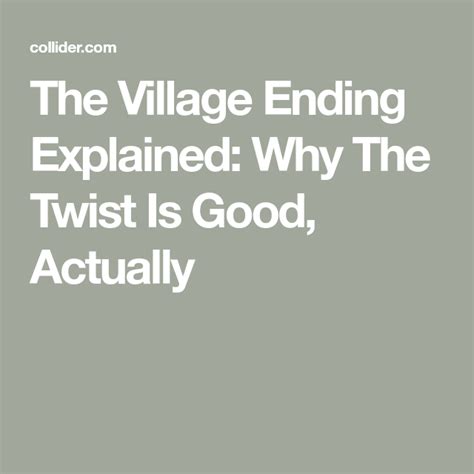 The Village Ending Explained: Why The Twist Is Good, Actually Emotional ...