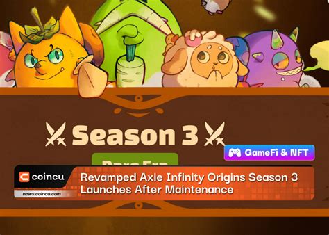 Revamped Axie Infinity Origins Season Launches After Maintenance