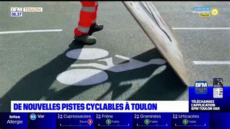 Toulon De Nouvelles Pistes Cyclables Dans Le Centre Ville