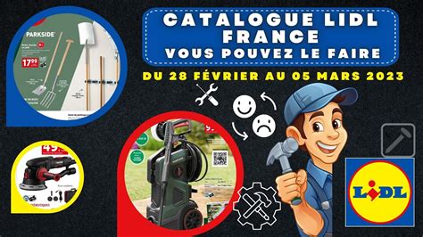 Arrivage Lidl Bricolage Parkside F Vrier Catalogue Lidl