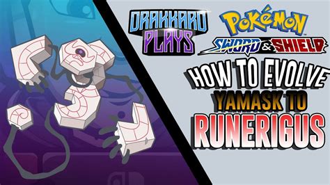 Guide How To Evolve Yamask To Runerigus In Pokemon Sword And Shield