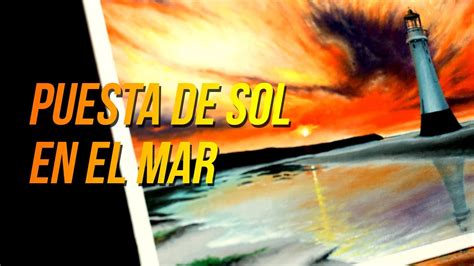 Como Pintar Una Puesta De Sol Atardecer Pintura Paso A Paso