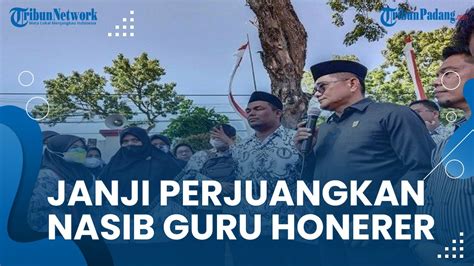 Temui Guru Honerer Ketua DPRD Padang Janji Perjuangkan Nasib Guru