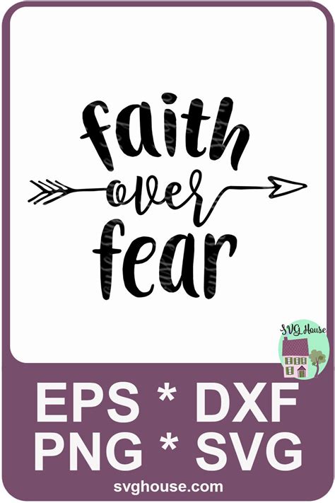 Faith Over Fear Svg Files For Cricut And Silhouette Etsy