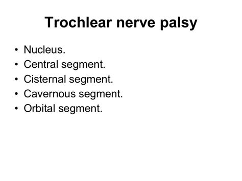 Trochlear nerve