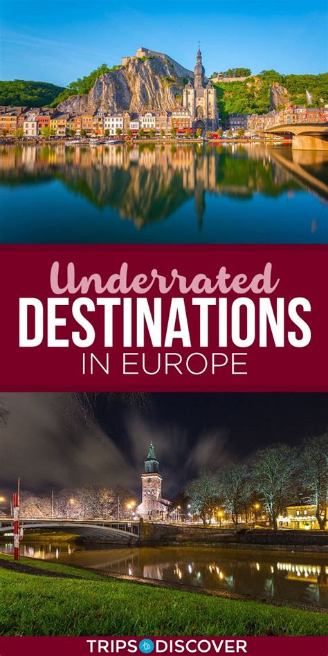 top   underrated destinations  europe trips  discover
