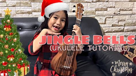 Jingle Bells Ukulele Tutorial Youtube