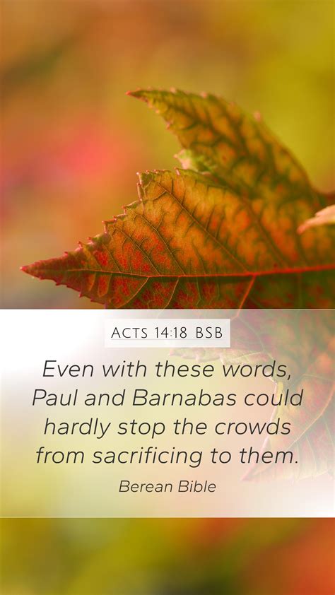 Acts 14 18 BSB Mobile Phone Wallpaper Even With These Words Paul And