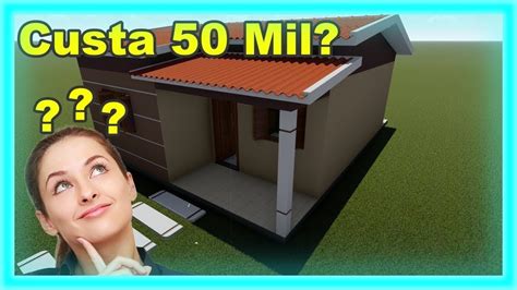 Quanto Custa Construir Uma Casa Pequena YouTube