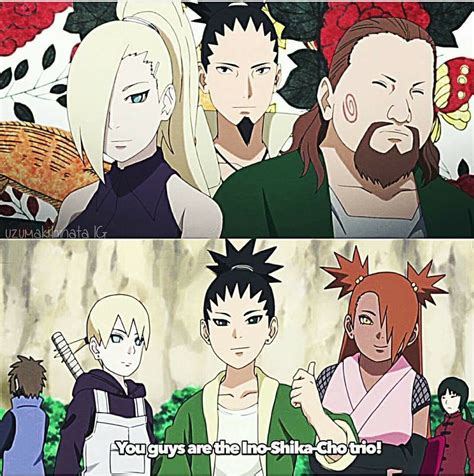 You guys are the Ino-Shika-Cho trio ♥♥♥ I'm so happy to see that Inojin ...