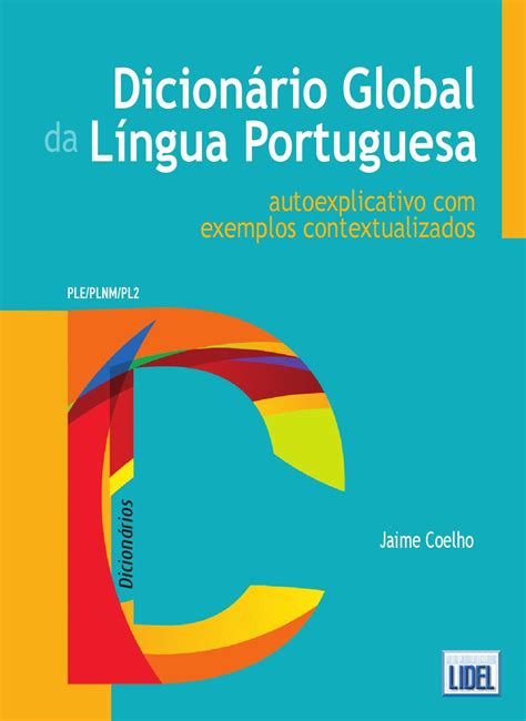 Dicionário Global da Língua Portuguesa by Grupo Lidel Issuu