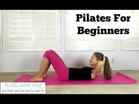 Pilates for Beginners – Beginner Pilates Mat Exercises ...