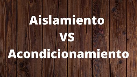 Absorción acústica Aislamiento VS Acondicionamiento YouTube