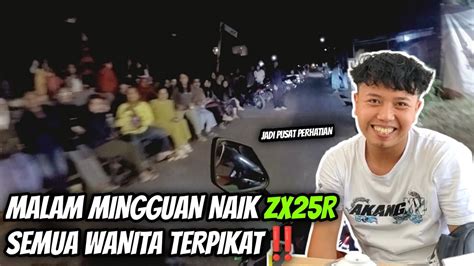 Semua Wanita Terpesona Zx25r‼️akang Mv Paropo Nauli Motovlog