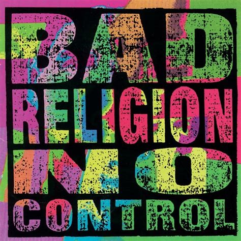 Bad Religion - No Control Lyrics and Tracklist | Genius