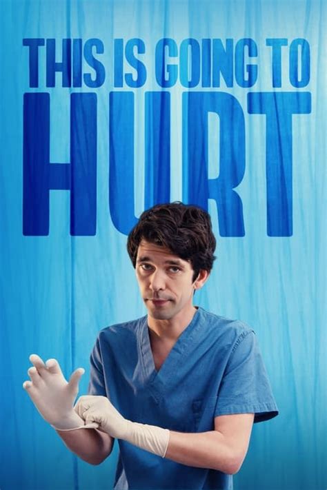 Watch This Is Going To Hurt Season 1 Streaming In Australia Comparetv