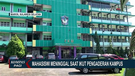 Mahasiswi Umi Makassar Meninggal Saat Ikuti Pengaderan Pihak Keluarga