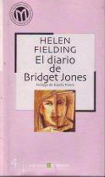 Libro El Diario De Bridget Jones Helen Fielding ISBN 38503108