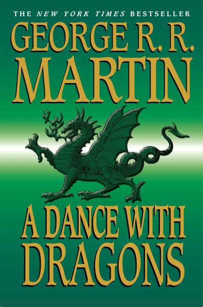 A Dance With Dragons A Song Of Ice And Fire Book Five George Rr