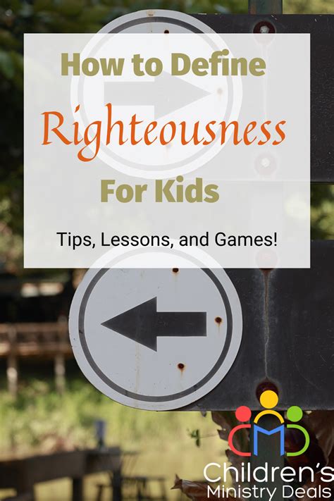 What Does Righteousness Mean For Kids