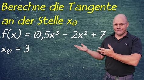 Tangente An Funktion Berechnen Einfach Erkl Rt Youtube