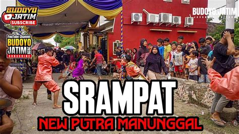 Tari Srampat NEW PUTRA MANUNGGAL Live Semambung Wonoayu Sidoarjo