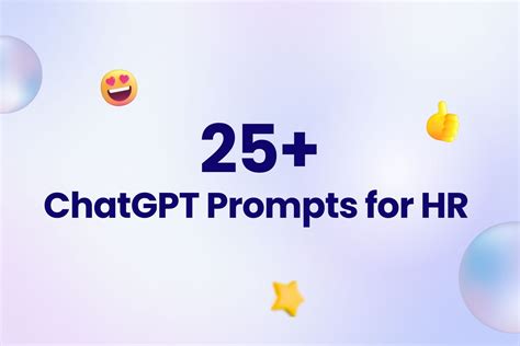 25 ChatGPT Prompts For HR That Reduce Your Work Arvin