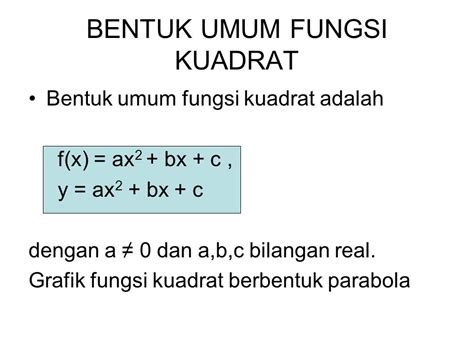 Bentuk Umum Fungsi Kuadrat