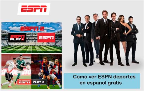 Como Ver Espn Deportes En Espanol Gratis