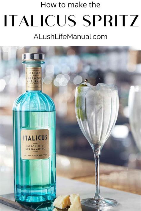 This Cocktail Recipe For Italicus Spritz Mixes Italicus Made With