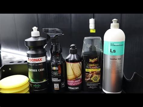 Meguiar S Vs Koch Chemie Vs Sonax Vs Keontek Vs ADBL Leather