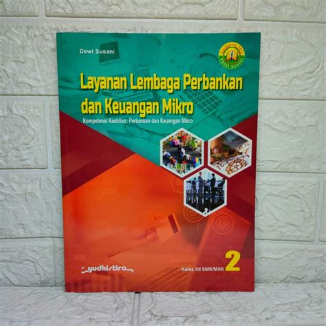 Jual Buku Paket Layanan Lembaga Perbankan Dan Keuangan Mikro Xii Smk K